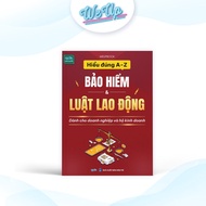 Book Understanding A-Z Insurance and Labor Law for Businesses and Business Households - 464 Copyrigh