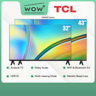 TCL S5400A Series 32S5400A / 43S5400A Android TV LED Full HD - 32 Inch/43 Inch, Featuring Dolby Audio HDR 10 Bezel-Less