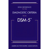 Desk Reference To The Diagnostic Criteria From DSM -5TM (English)