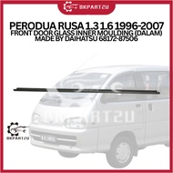 Perodua Rusa 1.3 1.6 1996-2007 Front Door Glass Inner Moulding (Dalam) Made By Daihatsu 68172-87506
