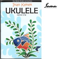 [FAMA] IKAN KEKEK UKULELE with Hannah H'ng Easy Melody Ukulele Learning Series
