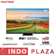 TV POLYTRON 75 Inch SMART 4K UHD PLD-75UV5903