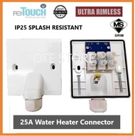 RETOUCH 25A WATER HEATER CONNECTOR SOCKET/IP25 SPLASH PROOF WITH FAULT INDICATOR