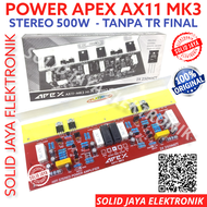 KIT POWER STEREO APEX AX11 MK3 500W MK-3 KIT HI FI STEREO POWER AMPLIFIER 500 WATT AX 11 AX-11 MK 3 