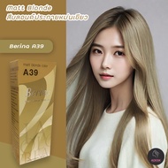 เบอริน่า A39 สีบลอนด์ประกายหม่นเขียว สีย้อมผม ครีมย้อมผม สีผม เปลียนสีผม Berina A39 Matte Blonde Hai