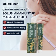Dr.YuTitan Skin soothing cream Memperbaiki kulit eksim yang gatal, Melembapkan kulit dan badan