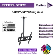 FunTech DJ02 32" - 50" TV Ceiling Mount For Flat Panel TV