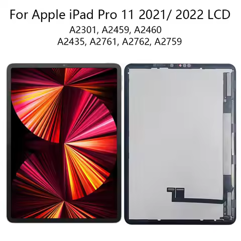 For iPad Pro 11 2021 2022 LCD Replacement A2301 A2377 A2459 A2460 A2759 A2435 A2761 A2762 Display To