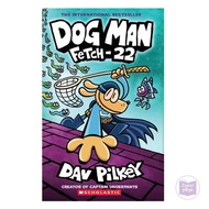 Dog Man #8: Dog Man Fetch-22 (Paperback)