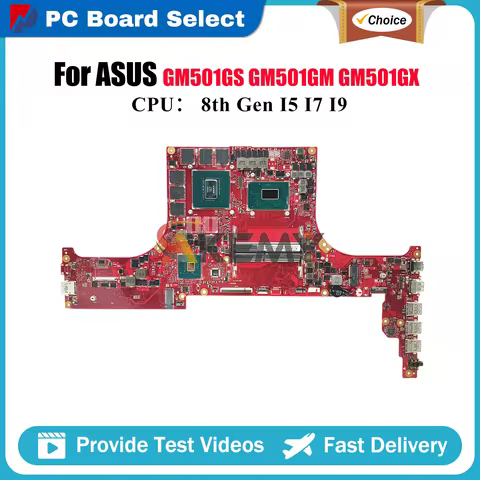 GM501GM Laptop Motherboard For ASUS ROG Zephyrus M15 GM501GX GM501G GM501GS GM501GM GM501G GM501GV M