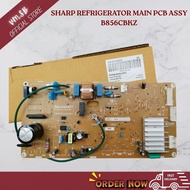 SHARP REFRIGERATOR MAIN PCB BOARD ASSY B856CBKZ SJ-326M SJ-286M SJ-288M SJ-366M SJ-406M SJ-189MS SJ-