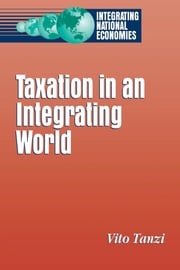 Taxation in an Integrating World Vito Tanzi