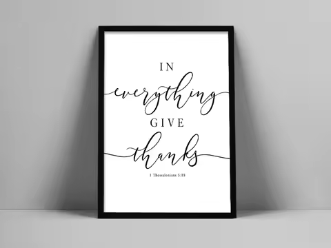 Bible Verse Printable Wall Art of 1 Thessalonians 5:18 New King James Version, Scripture Quote for C