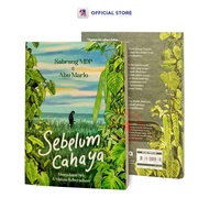 CAHAYA Novel Book Before Light: Exploring Yourself and Meaning of Faith / MIZAN MEDIA – NRK