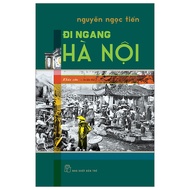 Đi Ngang Hà Nội (Tái Bản 2024)