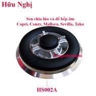 [HCM]Mâm chia lửa bếp ga đầu đót bếp gas âm và đế bếp âm Capri Canzy Malloca Sevilla Taka