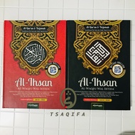 Al Quran AL IHSAN A4 HC Trsansliteration of Words and Tajweed Letter Code Publisher ALFASYAM