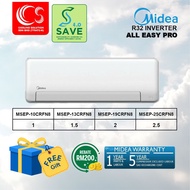 [SAVE 4.0] MIDEA ALL EASY PRO INVERTER AIRCOND 5 STAR / Air Conditioner MSEPB-10CRFN8 1HP / MSEPB-13CRFN8 1.5HP / MSEPB-19CRFN8 2HP / MSEPB-25CRFN8 2.5HP+ R32 Refrigerant