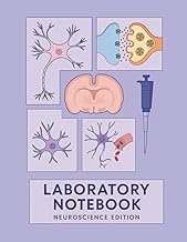 Laboratory Notebook – Neuroscience Edition: A Complete Research Logbook with Cell Culture Plate Layo