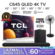 TCL C645 QLED 4K Google TV Android TV 43 50 55 65 75 85 inch | Wide Color Gamut | Dolby Vision &amp; Dolby Atmos | 120 Hz DLG  | HDMI 2.1 | Google Duo