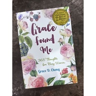 GRACE FOUND ME : 365 THOUGHTS FOR BUSY WOMAN (BY: GRACE D. CHONG) / PAPERBACK / SIZE: 7x5.8x1 inches