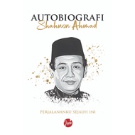 AUTOBIOGRAFI SHAHNON AHMAD (PERJALANANKU SEJAUH INI) | SHAHNON AHMAD