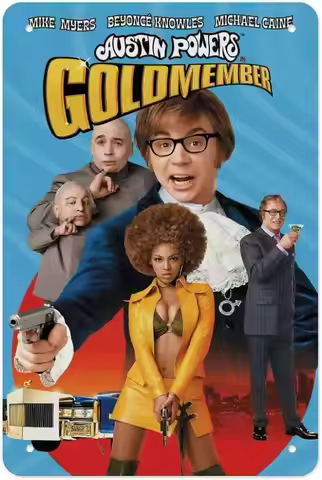 Metal Tin Sign 12 X 8 Inch -Austin Powers In Goldmember Movie Poster (4) Suitable For Home, Living R