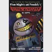 Happs: An Afk Book (Five Nights at Freddy’s: Tales from the Pizzaplex #2))