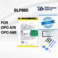 Thunder Drive Battery Compatible For OPO A76 A96 BLP885
