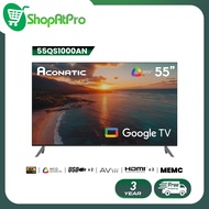 Aconatic ทีวี 55 นิ้ว QLED 4K Google TV รุ่น 55QS1000AN ระบบปฏิบัติการ Google/Netflix & Youtube MEMC