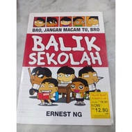 Balik sekolah by Ernest ng