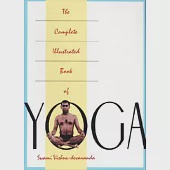 The Complete Illustrated Book of Yoga