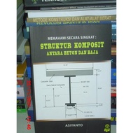 100% ORIGINAL Struktur Komposit Antara Beton Dan Baja
