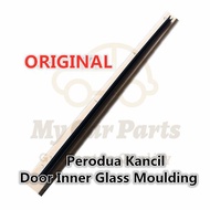 Perodua Kancil ORIGINAL Door INNER Glass Moulding