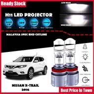 NISSAN X-TRAIL 2016 LED Headlight Lampu LED Kereta Car LED Mini Projector H11 LED Headlight Projecto