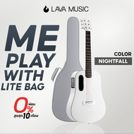 LAVA ME Play กีตาร์โปร่งไฟฟ้า Lava Me Play with Lite Bag กีตาร์ LAVA ME