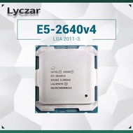 Intel Xeon E5 2640v4 Processor LGA 2011-3 2.4GHz 25M 10-Core 90W Lyczar Server CPU