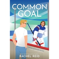Common Goal: Now Streaming on Crave and HBO Max (Game Changers #4) by Rachel Reid