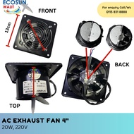 AC EXHAUST FAN 4 INCH