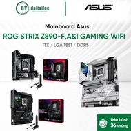 ROG STRIX Z890-F, A & I GAMING WIFI ATX & ITX / LGA 1851 / DDR5 | Genuine Genuine |