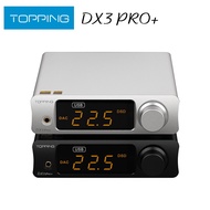 TOPPING DX3 PRO+ DAC Headphone Amplifier ES9038Q2M Decoder Bluetooth 5.0 LDAC Audio DX3 PRO with Rem