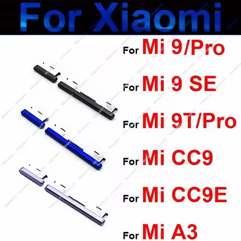 Power Volume Button For Xiaomi Mi 9 9T Pro 9SE CC9 CC9E A3 ON OFF Volume Control & Power Switch Side