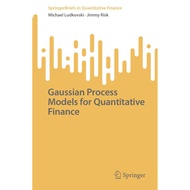 Gaussian Process Models for Quantitative Finance