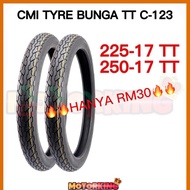 ※TEURAH CMI C-123 BUNGA TT TAYAR MOTORSIKAL 225-17 250-17 TYRE❅