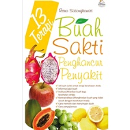 13 Buah Sakti Penghancur Penyakit Books Health