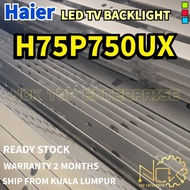 H75P750UX HAIER TV LED BACKLIGHT BARU READY STOCK H75P750 75P750 75P750UX
