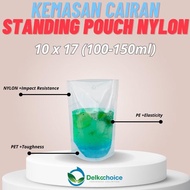 STANDING POUCH NYLON KEMASAN 150ML- PLASTIK CAIRAN NYLON 10X17