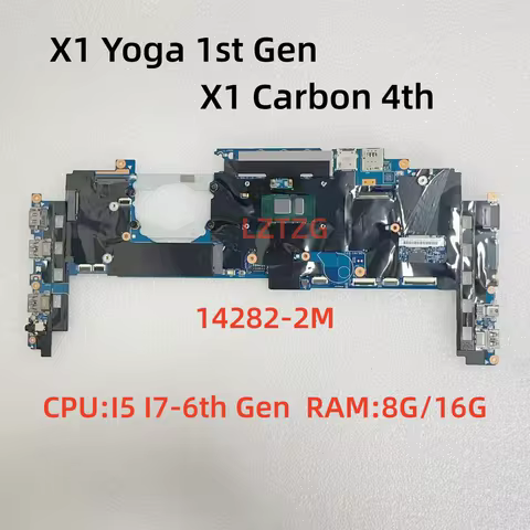 14282-2 For Lenovo ThinkPad X1 Yoga 1st Gen/X1 Carbon 4th Gen Laptop Motherboard CPU I5 I7-6th Gen 8