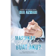 [RC PUBLICATION] Masihkah Ada Cinta Buat Aku - Mia Azwari