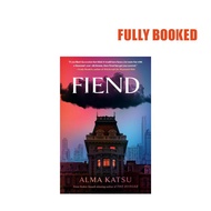 Fiend (Hardcover) by Alma Katsu